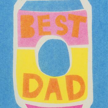 Best Dad Beer Risograph Card, 3 of 3