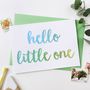 Hello Little One Blue New Baby Card, thumbnail 1 of 3