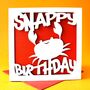 Crab Snappy Birthday Card, thumbnail 1 of 4