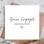 You’re Engaged Congratulations Card | Engagement Card, thumbnail 1 of 3
