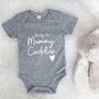 Ready For Mummy Cuddles. Mothers Day Babygrow, thumbnail 4 of 10