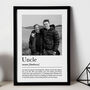 Personalised Uncle Print, Gift For Uncle, thumbnail 2 of 6