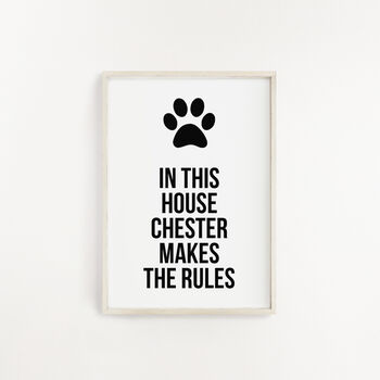 Personalised 'In This House' Dog Print, 2 of 3
