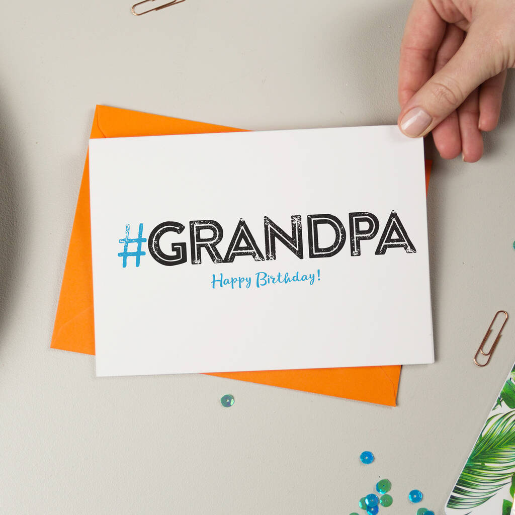 Hashtag Grandpa Birthday Card By A is for Alphabet