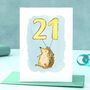 Hedgehog 21st Birthday Card, thumbnail 1 of 8