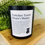 Fun Personalised Yorkshire Terrier Dog Owner's Candle, thumbnail 4 of 11