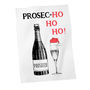'Prosechohoho' Prosecco Christmas Tea Towel, thumbnail 3 of 3