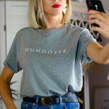 Hungover Slogan T Shirt, 5 of 8
