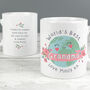 Personalised Worlds Best Mug For Mum Or Nana, thumbnail 3 of 3
