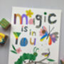 Magic Is In You Personalised Giclee Print, thumbnail 1 of 12