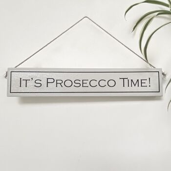 'Drink Prosecco' Hand Painted Wooden Sign, 3 of 5
