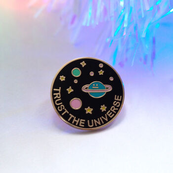 Trust The Universe Enamel Pin Badge, 6 of 8