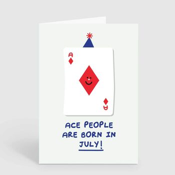 Ace People Born In July Birthday Card, 2 of 2