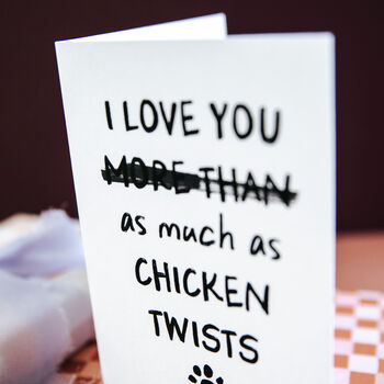 Funny 'I Love You More Than' Personalised Card From The Dog Or Cat, 2 of 3