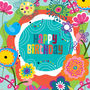 Bright Floral Birthday Card, thumbnail 2 of 2