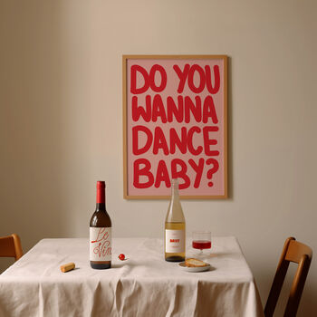 Do You Wanna Dance Baby? | Print | House Music | Music Poster | Wall Art | A5 A4 A3 | Typographic | Wall Decor | Trendy, 3 of 9