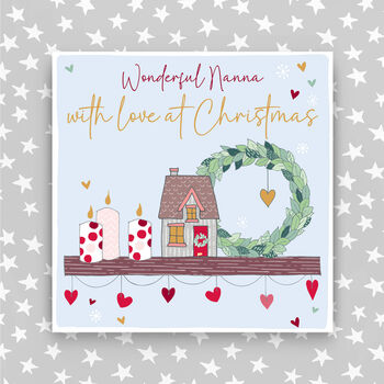 Nan/Nanna/Nanny Christmas Card With Love, 2 of 5