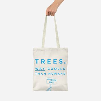 Cool Trees Recycled Fabric Slogan Tote, 2 of 7