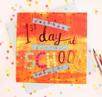 'First Day At School' Card, 2 of 2