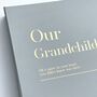 Coffee Table 'Our Grandchildren' Memory Album, thumbnail 2 of 4