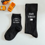 Dad Tired Kid The Reason Socks Gift Set, thumbnail 1 of 7