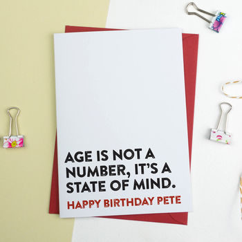 Funny Birthday Card Age Is A State Of Mind, 2 of 2