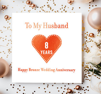 8th Bronze Wedding Anniversary Husband Card, 2 of 4
