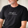 Funny 'Still Got It' Cotton T Shirt, thumbnail 2 of 5