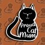 Proud Cat Mum Vinyl Sticker, thumbnail 3 of 4