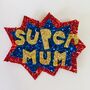 Father's Day Gift Badge, Mother's Day Pin Badge, thumbnail 11 of 11