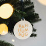 Bah Humbug Funny Christmas Decoration, thumbnail 1 of 4