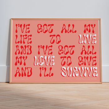 I Will Survive Art Print, 3 of 3