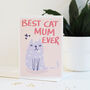 Best Cat Mum Mother's Day Card, thumbnail 4 of 4