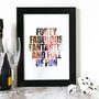 Personalised Birthday Photo Quote 30th 40th 50th, thumbnail 2 of 4