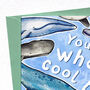 Whaley Cool Dad Card Birthday Or Father's Day Card, thumbnail 2 of 5