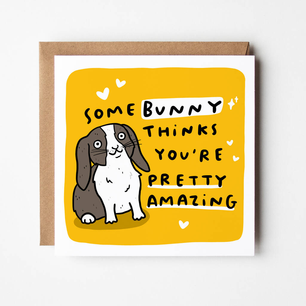 'Some Bunny Thinks You're Pretty Amazing' Card By Arrow Gift Co ...