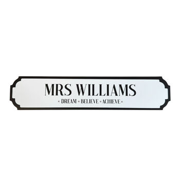 Personalised 'Dream Believe Achieve' Acrylic Road Sign, 2 of 5