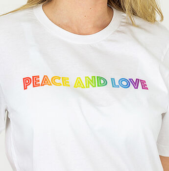 Rainbow 'Peace And Love' Organic T Shirt, 2 of 6