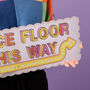 Dance Floor Is This Way Printed Wall Mirror Sign, thumbnail 3 of 4