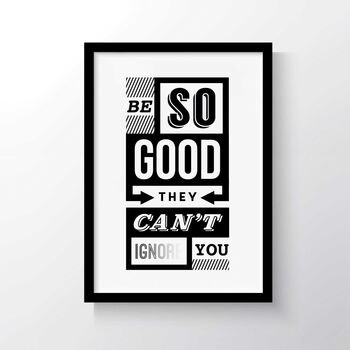'Be So Good' Typographic A3 Poster, 2 of 3