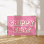 Chippy Tea? Art Print, thumbnail 2 of 3