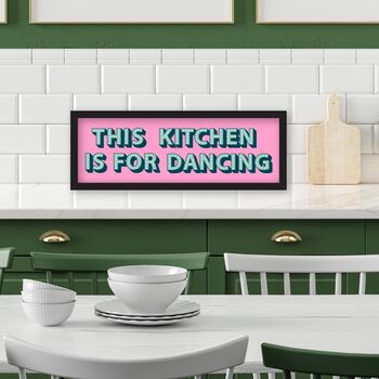 This Kitchen Is For Dancing Framed Print, 2 of 12