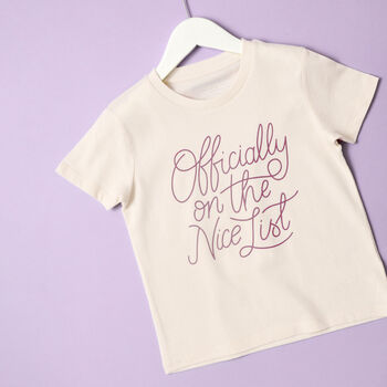 Parent And Child 'On The Nice List' T Shirt Set, 5 of 10
