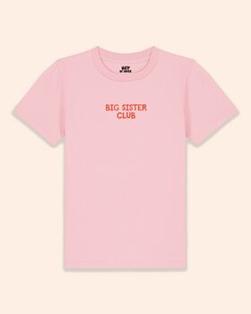 Big Sister Club | Kids T Shirt, 4 of 6