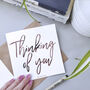 Thinking Of You Card | Sympathy Card For Friend, thumbnail 1 of 3