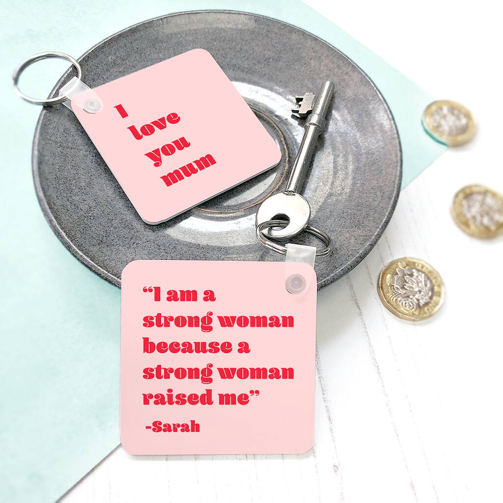 Image of Personalised Strong Woman Quote Keyring