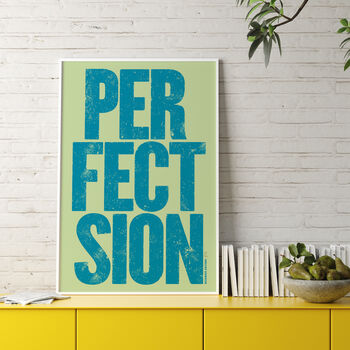 Almost Perfection… A Bold Typography Print, 3 of 3