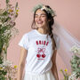 Cute Bride T Shirt Cherry Design Hen Party, thumbnail 2 of 11