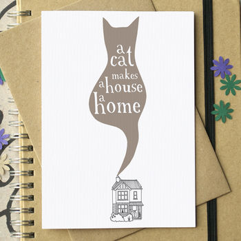 'A Cat Makes A House A Home' Greetings Card, 3 of 6