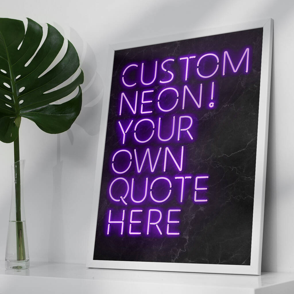 Custom Quote Red Neon Sign Print By Ink & Drop | notonthehighstreet.com